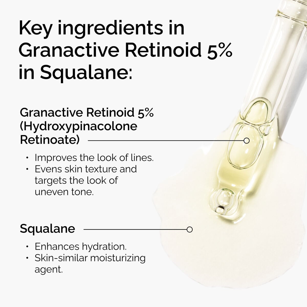 granactive-retinoid-5-in-squalane-x3 FY25-D41247-ORD-Web-PDP-Gran-5pct-Sql-1x1-EN-2.jpg